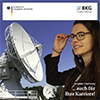 Bild zeigt die Titelseite der Broschüre "Arbeiten und Karriere im BKG" Bild zeigt die Titelseite der Broschüre "Arbeiten und Karriere im BKG"